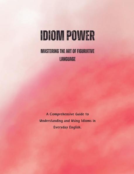 Idiom Power