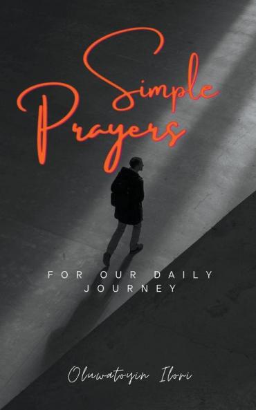 Simply Prayers  For Our Daily Journey