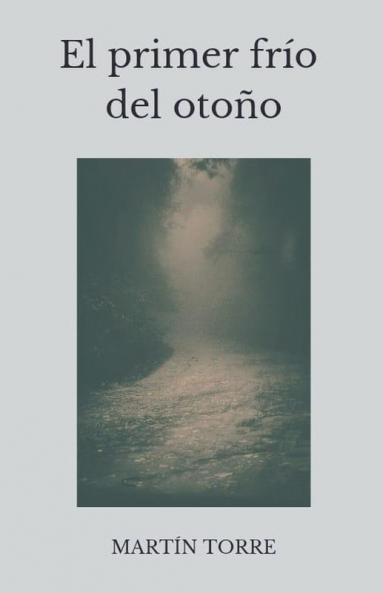 El primer frío del otoño