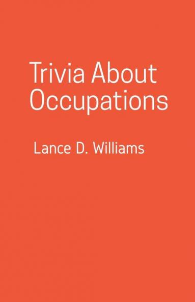 Trivia About Occupations
