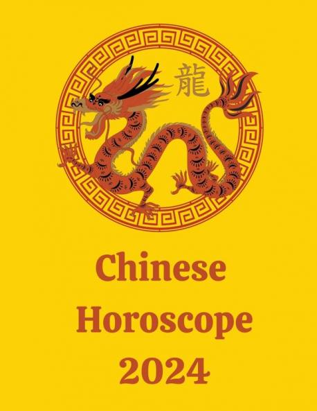 Chinese Horoscope 2024
