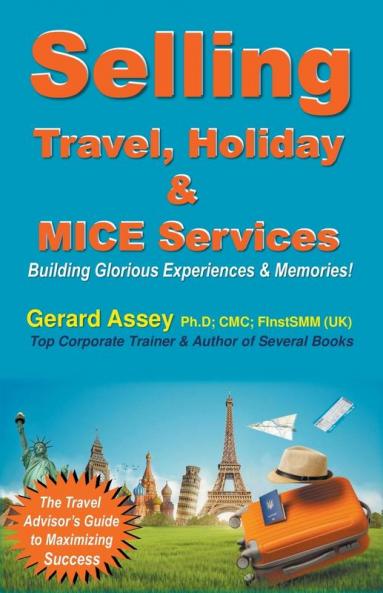 Selling Travel Holiday & MICE Services