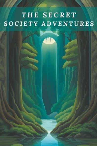 The Secret Society Adventures