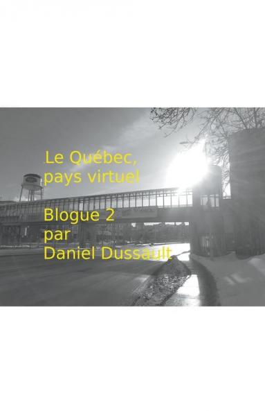 Le Québec pays virtuel 2