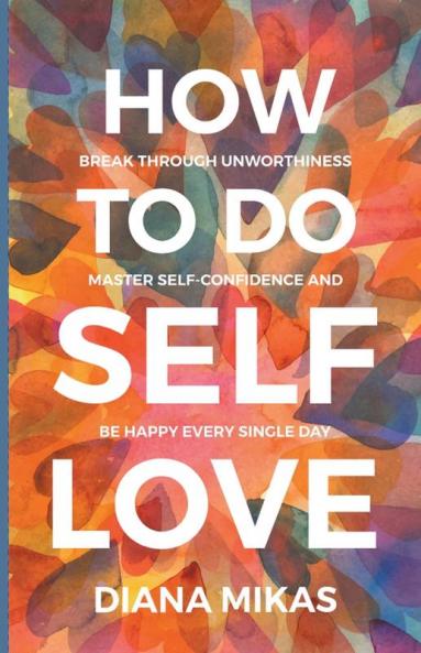 How to do Self Love