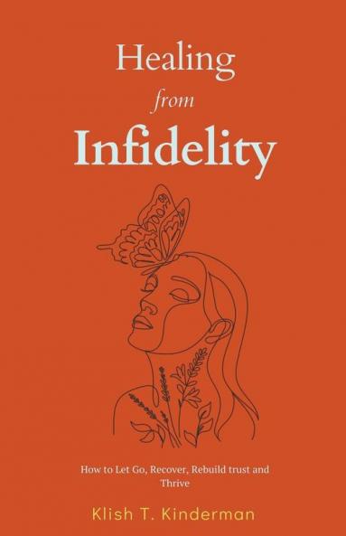 Healing from Infidelity