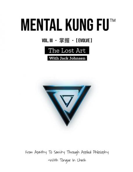 Mental Kung Fu vol. 3 - The Lost Art