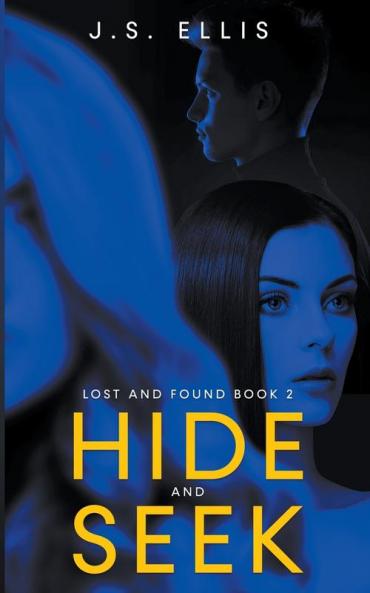 Hide and Seek (Lost and Found book 2)