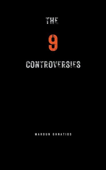 The 9 Controversies