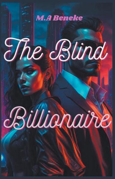 The Blind Billionaire