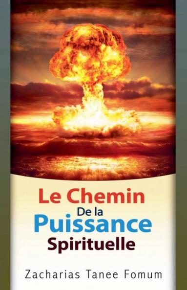 Le chemin de la puissance spirituelle