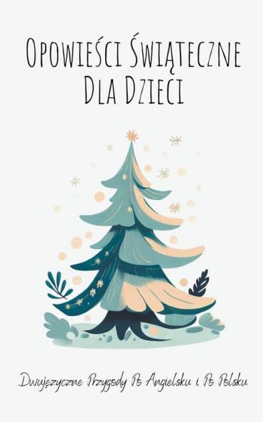 Opowieści Świąteczne Dla Dzieci