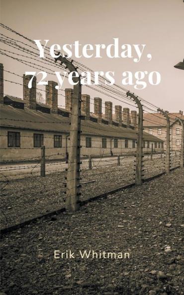 Yesterday 72 Years Ago