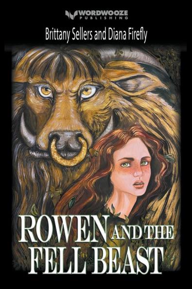 Rowen and the Fell Beast
