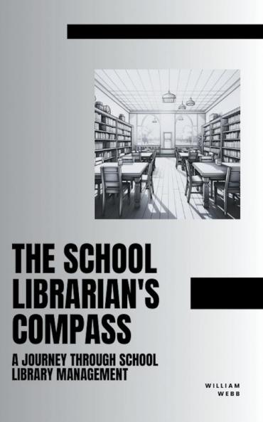 The School Librarian's Compass