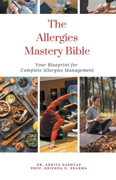 The Allergies Mastery Bible