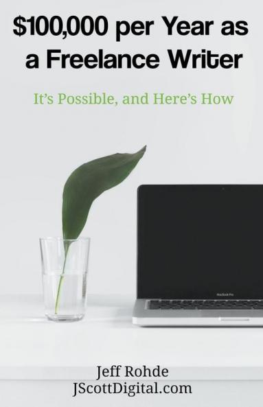 $100000 per Year as a Freelance Writer