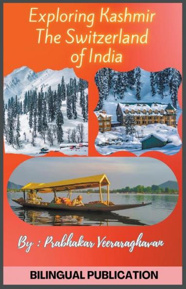 Exploring Kashmir the Switzerland of India