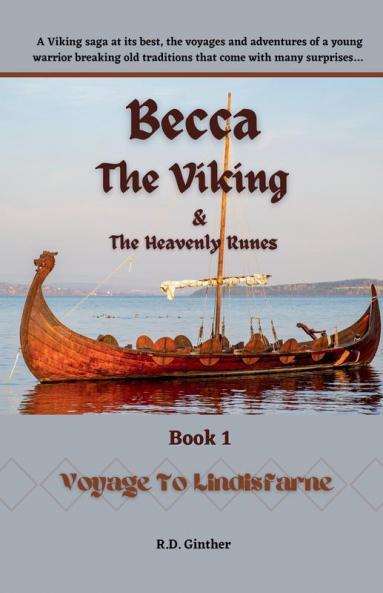 Becca The Viking & The Heavenly Runes Book 1 Voyage to Lindisfarne