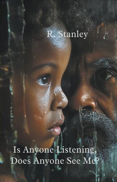 Is Anyone Listening Does Anyone See Me?