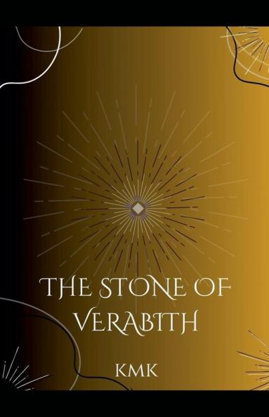 The Stone of Verabith