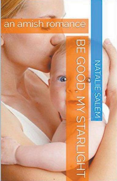 Be Good My Starlight