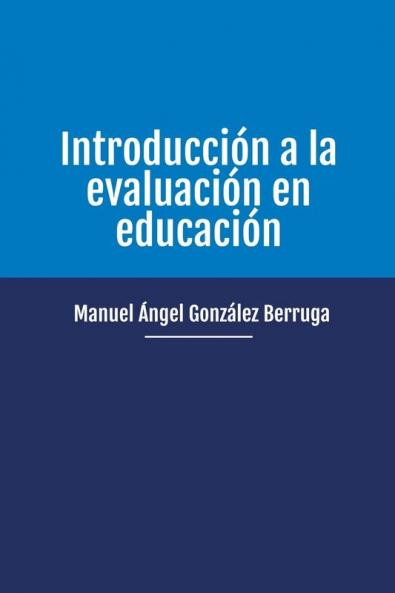 Introducción a la evaluación en educación