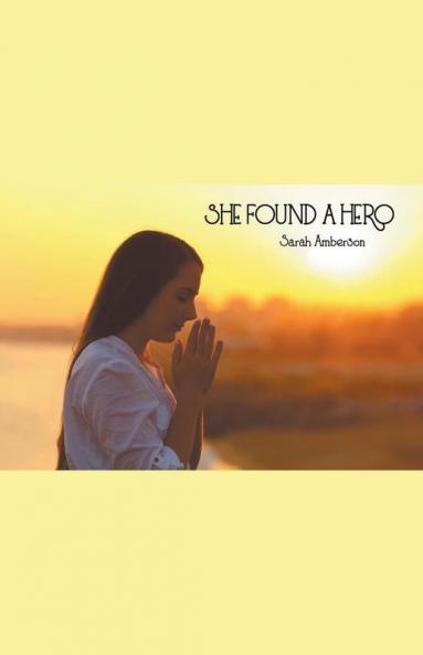 She Found A Hero