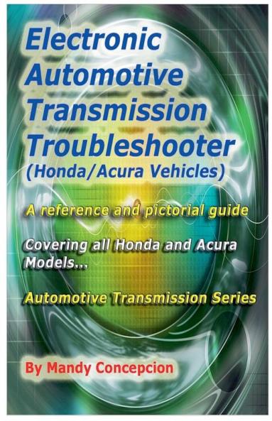 Electronic Automotive Transmission Troubleshooter Honda Acura vehicles