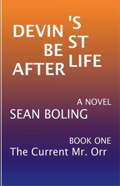 Devin's Best Afterlife