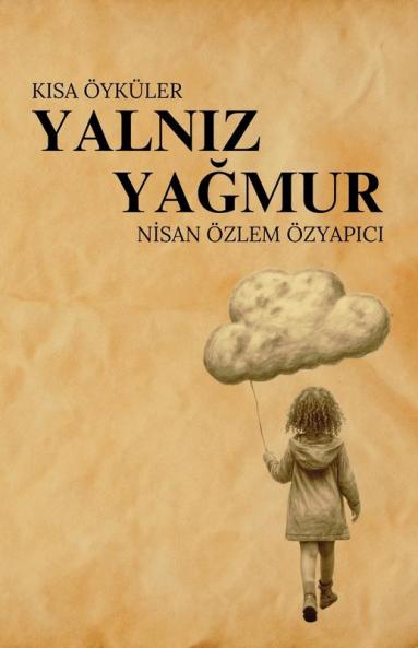 Yalnız Yağmur
