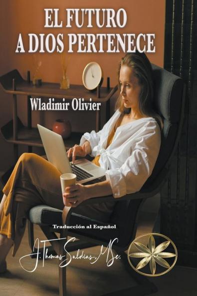 El Futuro a Dios Pertenece