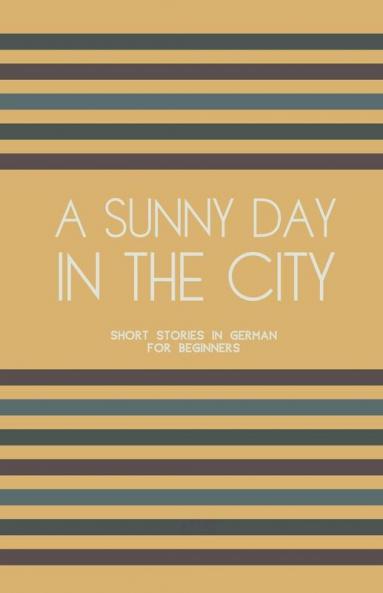 A Sunny Day in the City