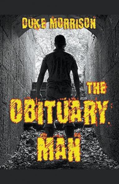 The Obituary Man