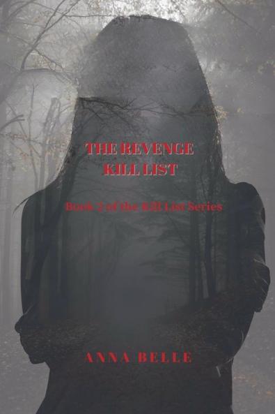 The Revenge Kill List