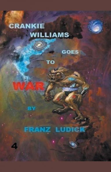 Crankie Williams Goes To War