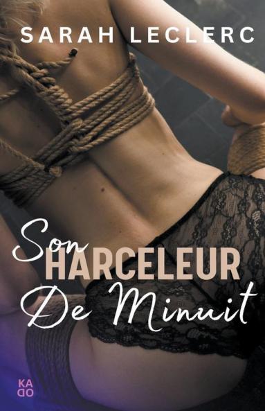 Son harceleur de minuit