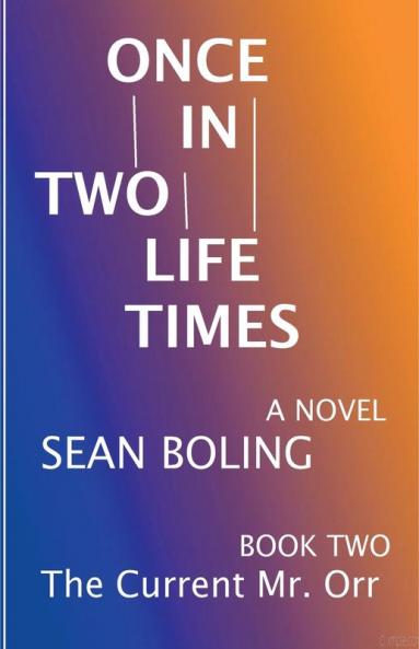 Once in Two Lifetimes