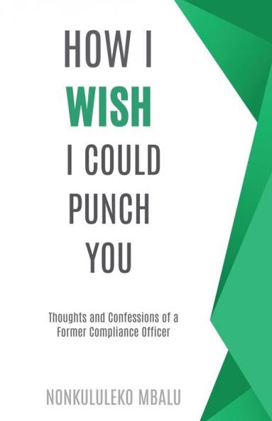 How I Wish I Could Punch You