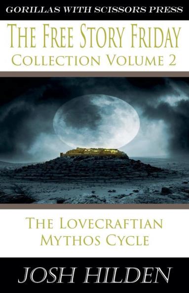 The Free Story Friday Collection Volume 2