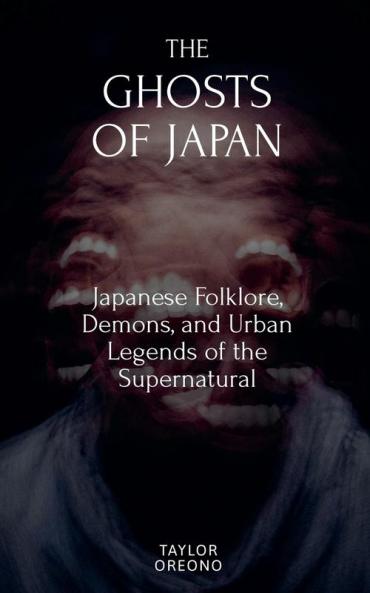 The Ghosts of Japan