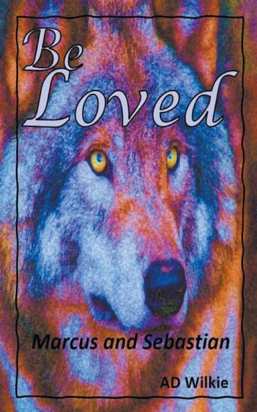 Be Loved Marcus and Sebastian