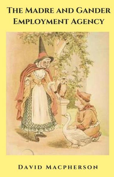 The Madre and Gander Employment Agency