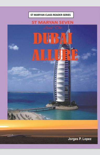 St. Maryan Seven and the Dubai Allure