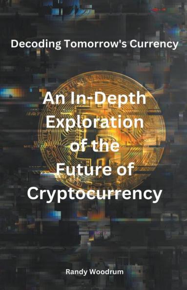 Decoding Tomorrow's Currency