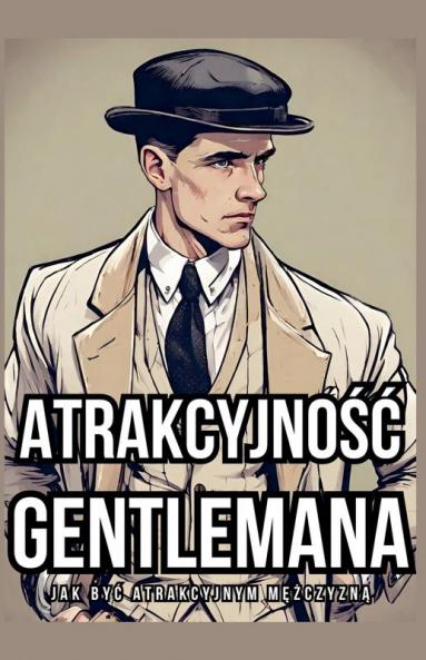 Atrakcyjność Gentlemana