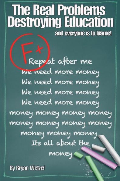 The Real Problems Destroying Education