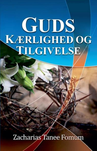 Guds kærlighed og tilgivelse