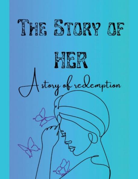 The Story of Her