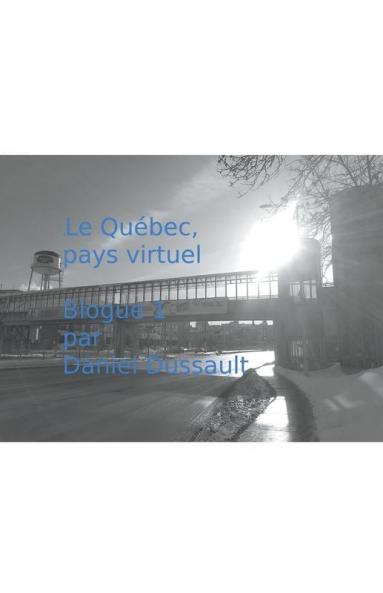 Le Québec pays virtuel